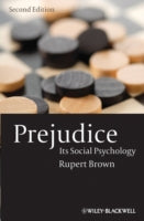 Prejudice - Its Social Psychology 2E