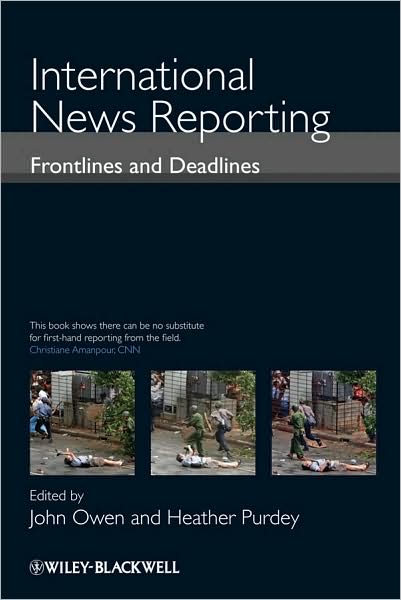 INTERNATIONAL NEWS REPORTING