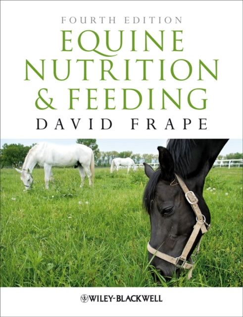Equine Nutritition and Feeding