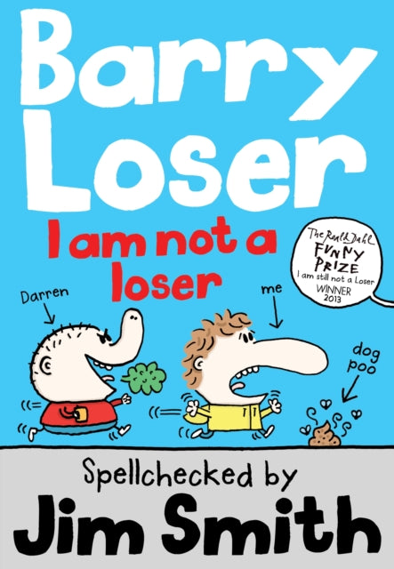 Barry Loser: I am Not a Loser