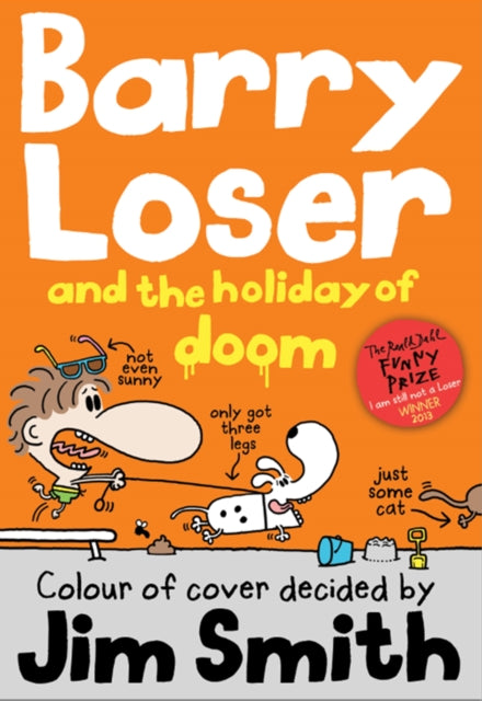 Barry Loser and the holiday of doom