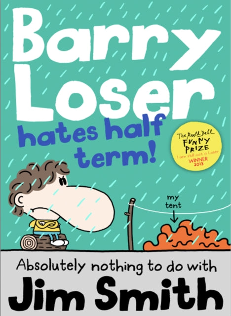 Barry Loser Hates Half Term