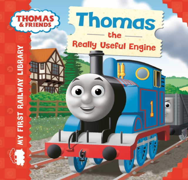 Thomas & Friends: My First Railway Library: Thomas the Really Useful Engine