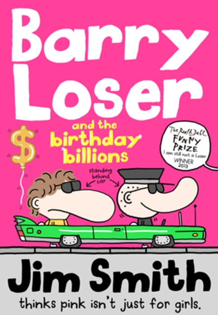 Barry Loser and the birthday billions