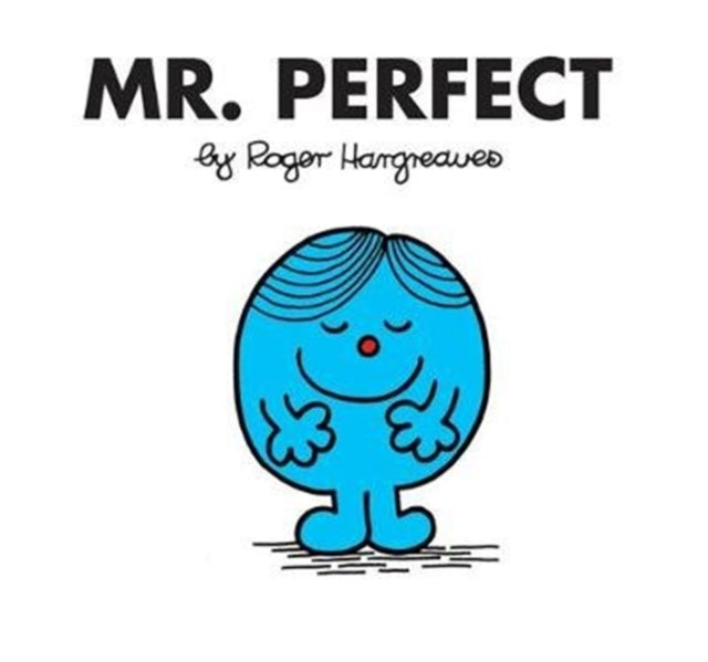 Mr. Perfect