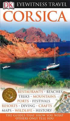 Corsica - DK Eyewitness Travel Guide
