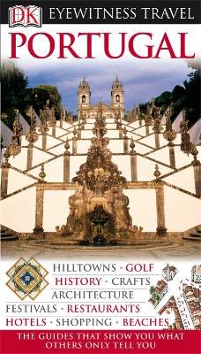 Portugal - DK Eyewitness Travel Guide