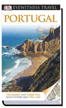 DK Eyewitness Travel Guide: Portugal