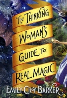 Thinking Woman's Guide to Real Magic