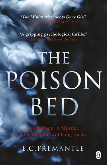 The Poison Bed - 'Gone Girl meets The Miniaturist'