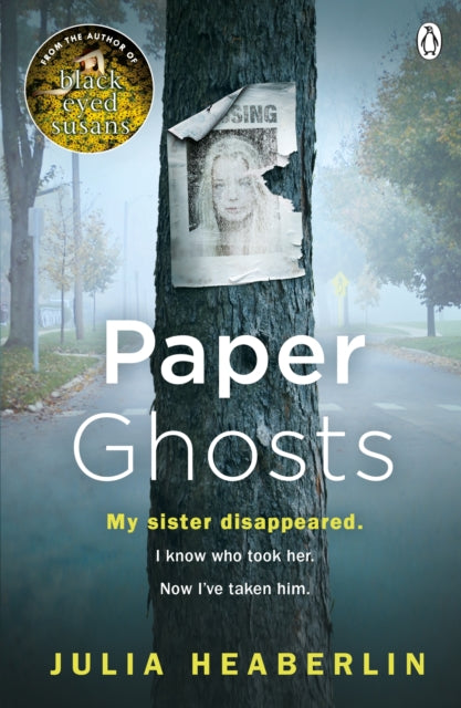 Paper Ghosts - The unputdownable chilling thriller from The Sunday Times bestselling author of Black Eyed Susans