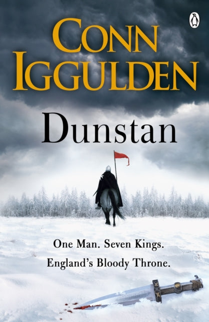 Dunstan - One Man. Seven Kings. England's Bloody Throne.