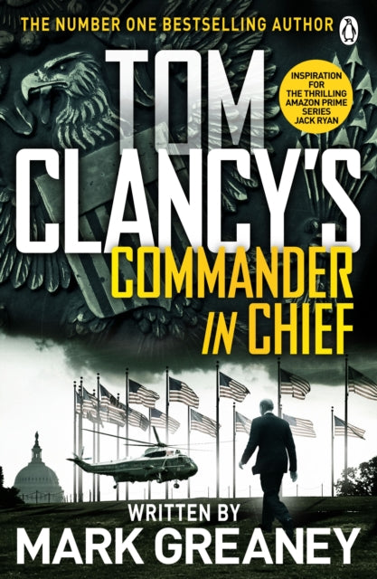 Tom Clancy's Commander-in-Chief: A Jack Ryan Novel