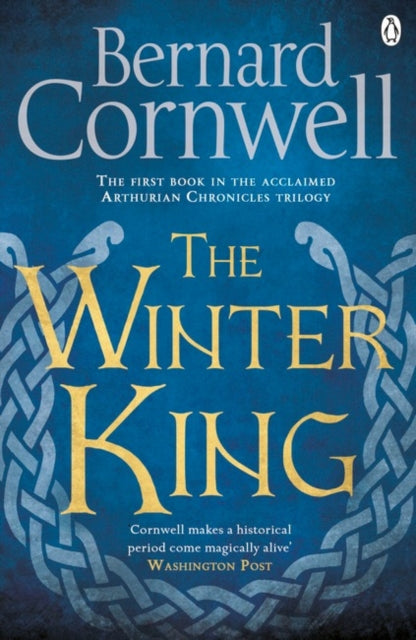 The Winter King: A Novel of Arthur