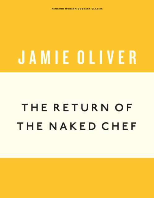 The Return of the Naked Chef