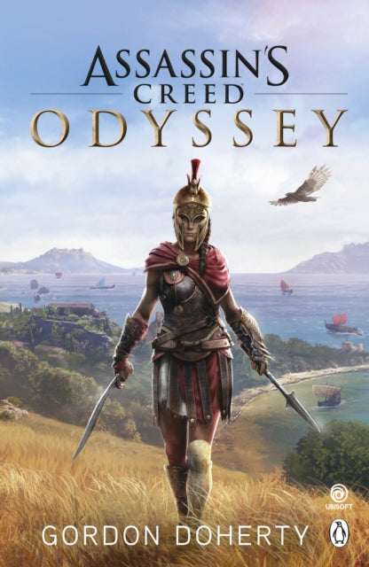 Assassin's Creed Odyssey - The official novel of the highly anticipated new game