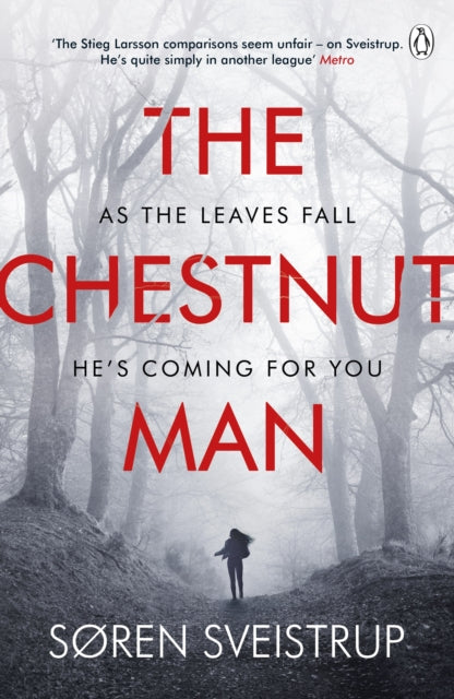 The Chestnut Man - The gripping debut novel from the writer of The Killing