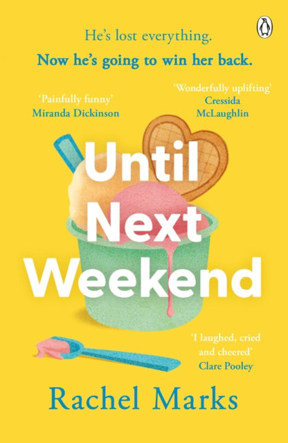 Until Next Weekend - The unforgettable and feel-good new novel from the author of Saturdays at Noon!