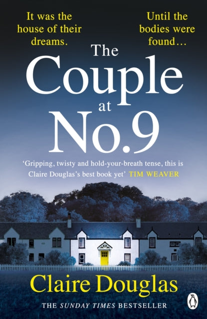 The Couple at No 9 - The unputdownable and nail-biting new thriller from the bestselling author of Local Girl Missing