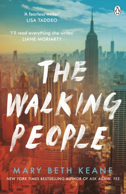 The Walking People - The powerful and moving story from the New York Times bestselling author of Ask Again, Yes