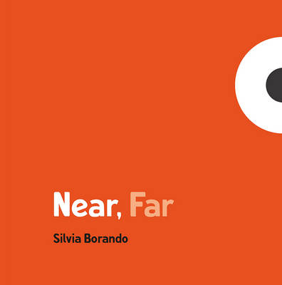 Near, Far: a minibombo book
