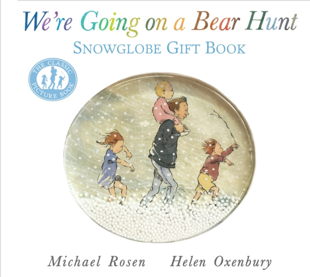 We're Going on a Bear Hunt: Snowglobe Gift Book