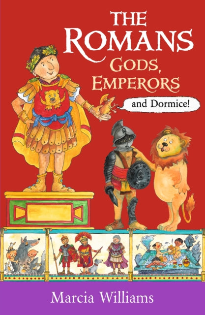 Romans: Gods, Emperors and Dormice