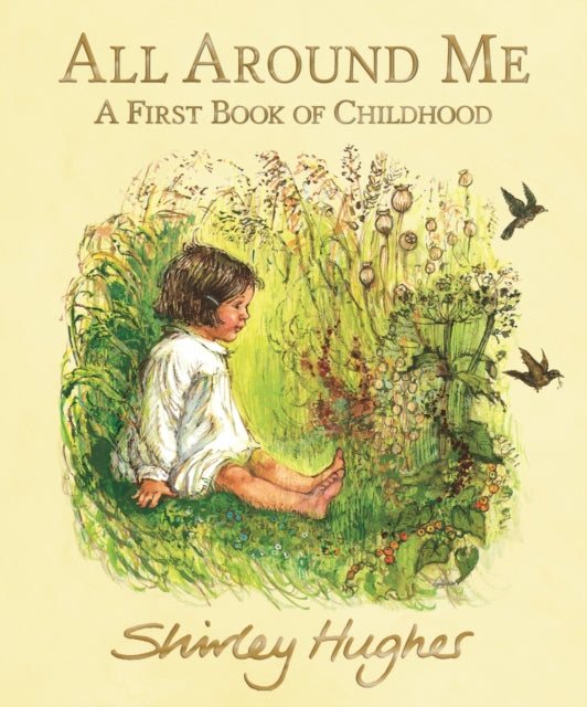 All Around Me - A First Book of Childhood