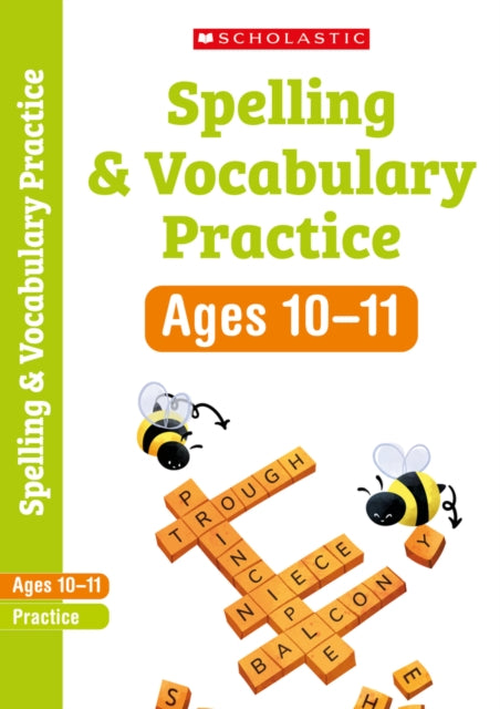 Spelling and Vocabulary Practice Ages 10-11