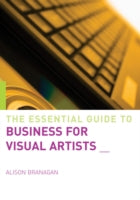 The Essential Guide to Business for Artists and Designers