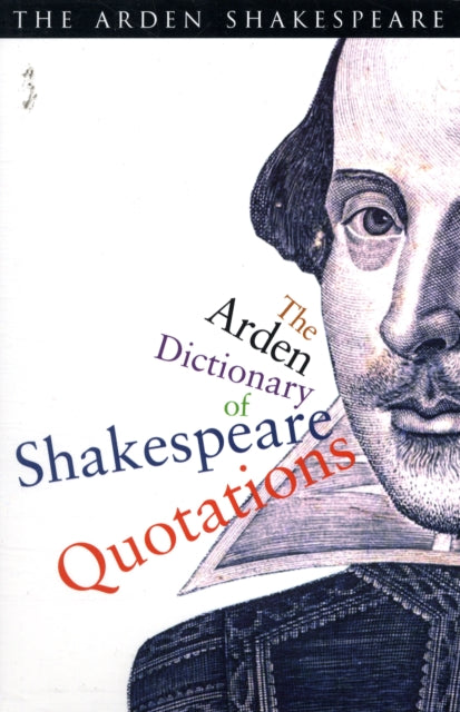 Arden Dictionary Of Shakespeare Quotations