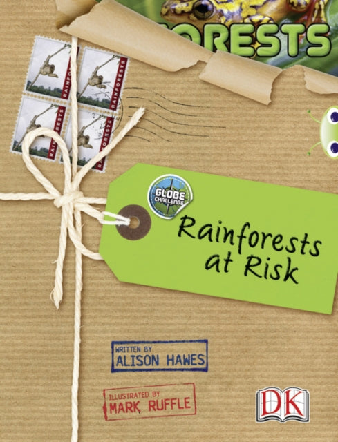 Bug Club NF Red (KS2) A/5C Globe Challenge: Rainforests at Risk