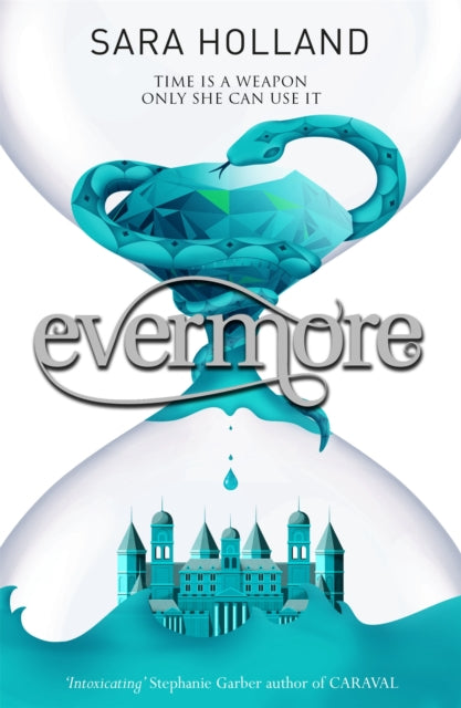 Everless: Evermore - Book 2
