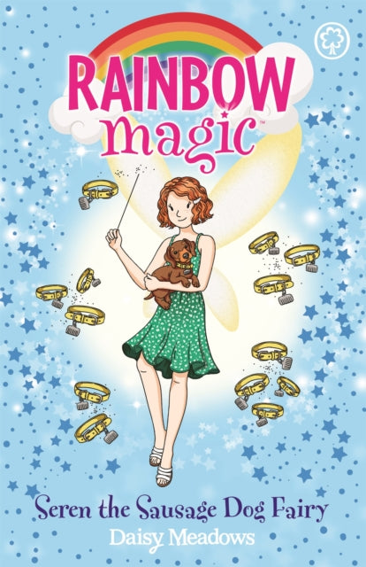 Rainbow Magic: Seren the Sausage Dog Fairy - Puppy Care Fairies Book 3