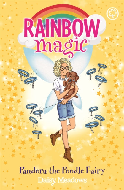 Rainbow Magic: Pandora the Poodle Fairy - Puppy Care Fairies Book 4