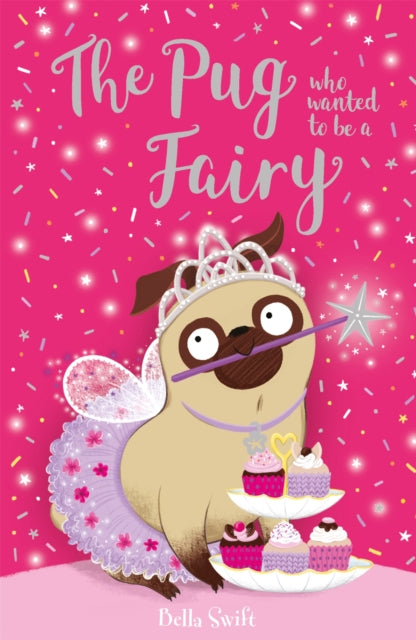 Pug who wanted to be a Fairy