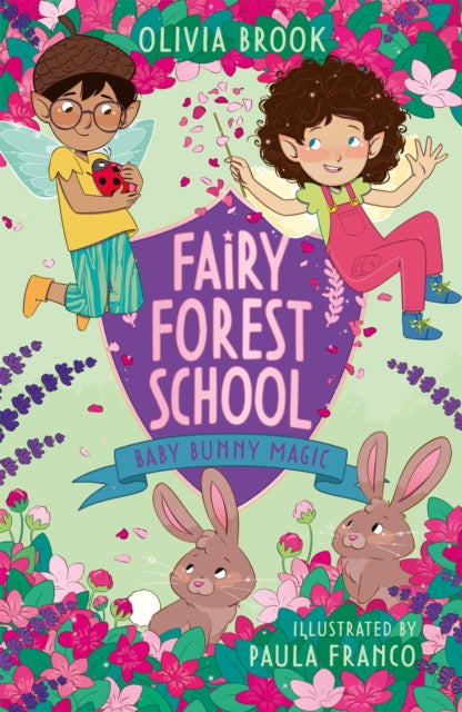 Fairy Forest School: Baby Bunny Magic - Book 2