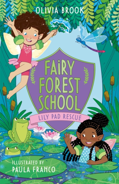 Fairy Forest School: Lily Pad Rescue - Book 4