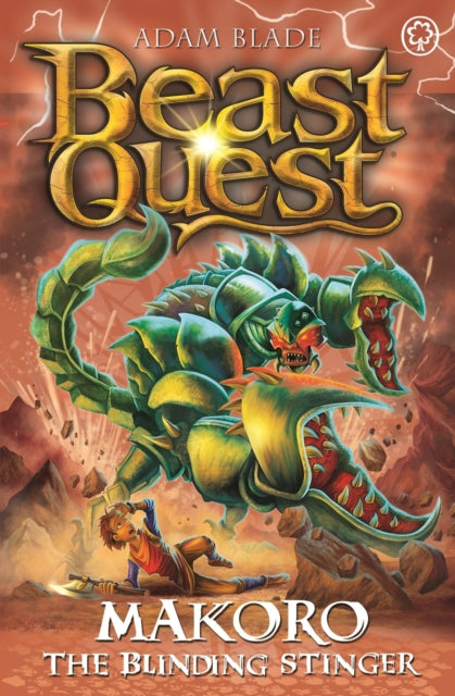 Beast Quest: Makoro the Blinding Stinger - Series 30 Book 2