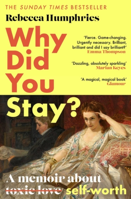 Why Did You Stay? - A memoir about self-worth