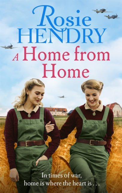 A Home from Home - the most heart-warming wartime story from the author of THE MOTHER'S DAY CLUB