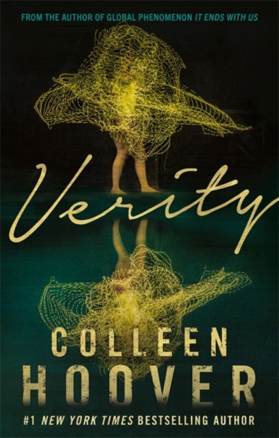 Verity - The thriller that will capture your heart and blow your mind