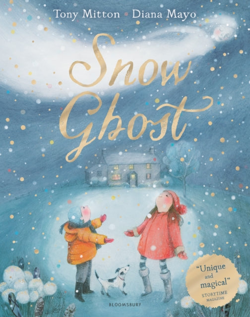 Snow Ghost - The Most Heartwarming Picture Book of the Year