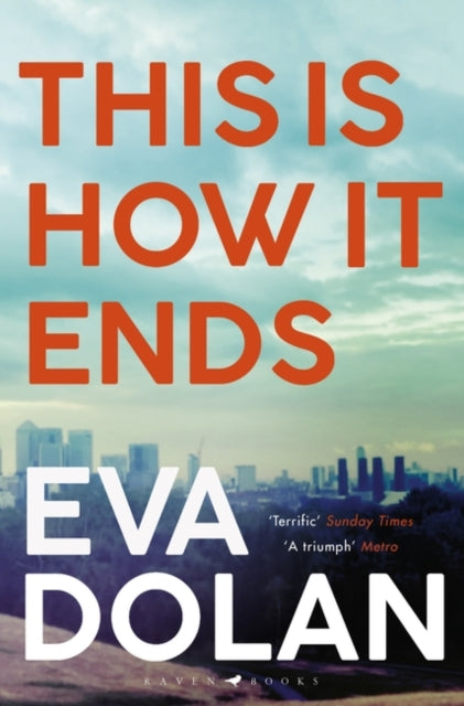 This Is How It Ends - The most critically acclaimed crime thriller of 2018