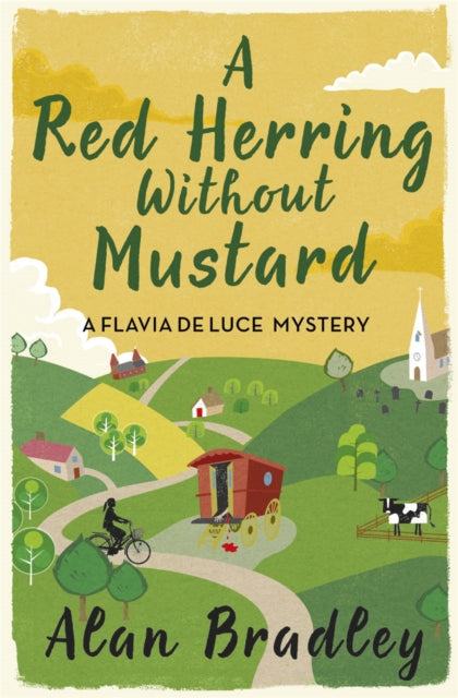 A Red Herring Without Mustard: A Flavia de Luce Mystery Book 3