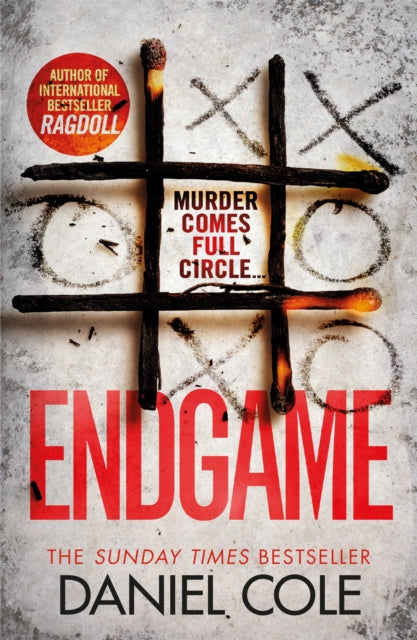 Endgame - The explosive new thriller from the bestselling author of Ragdoll