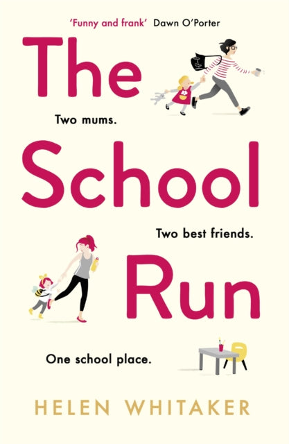 The School Run - The perfect summer read for mums in 2019