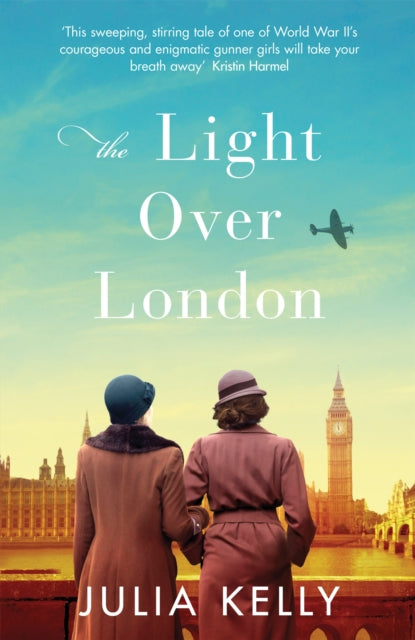 The Light Over London - The most gripping and heartbreaking WW2 page-turner you need to read this year