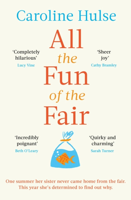 All the Fun of the Fair - A hilarious, brilliantly original coming-of-age story that will capture your heart