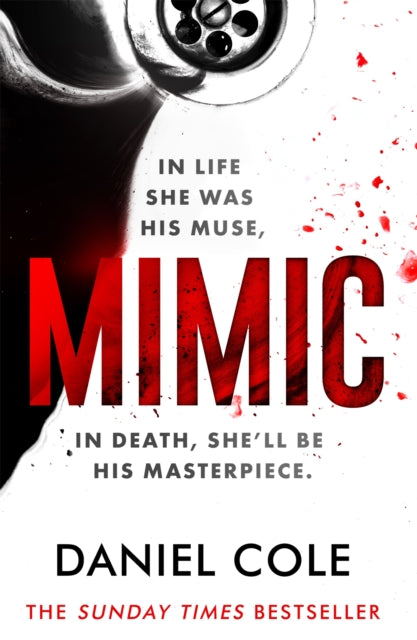 Mimic - A gripping new serial killer thriller from the Sunday Times bestselling author of mystery and suspense